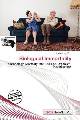 Biological Immortality