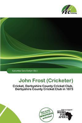 John Frost (Cricketer)