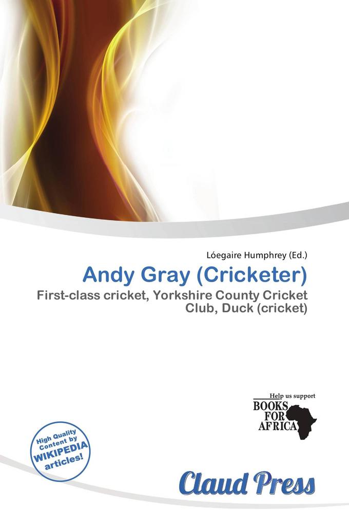 Andy Gray (Cricketer)