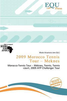 2009 Morocco Tennis Tour - Meknes