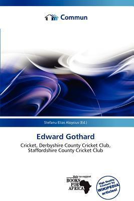 Edward Gothard