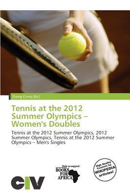 Tennis at the 2012 Summer Olympics - Women's Doubles