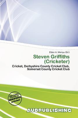 Steven Griffiths (Cricketer)