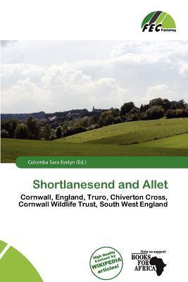 Shortlanesend and Allet