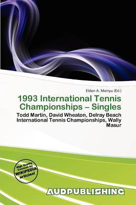 1993 International Tennis Championships - Singles