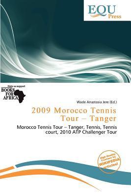 2009 Morocco Tennis Tour - Tanger