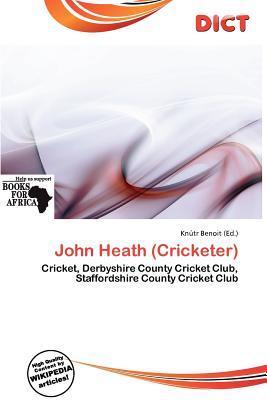 John Heath (Cricketer)