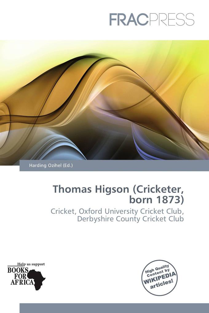Thomas Higson (Cricketer born 1873)