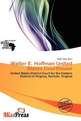 Walter E. Hoffman United States Courthouse
