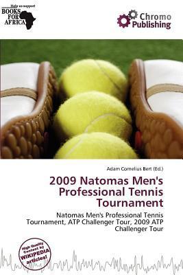 2009 Natomas Men's Professional Tennis Tournament