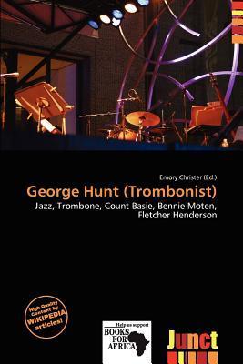 George Hunt (Trombonist)