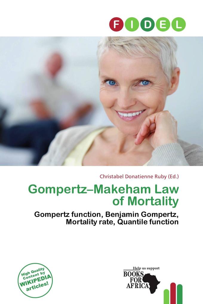 Gompertz-Makeham Law of Mortality