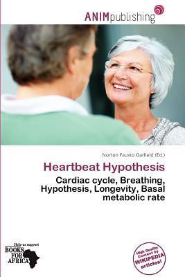 Heartbeat Hypothesis