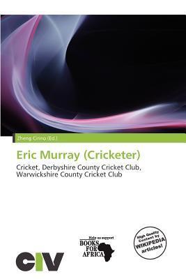 Eric Murray (Cricketer)