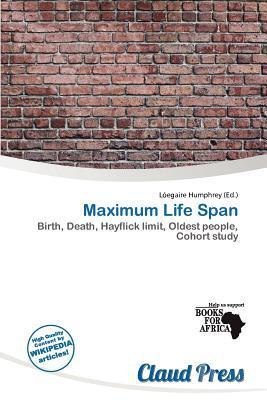 Maximum Life Span