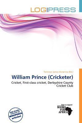 William Prince (Cricketer)