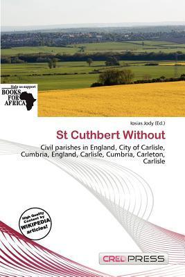 St Cuthbert Without