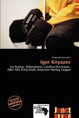 Igor Knyazev