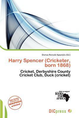 Harry Spencer (Cricketer born 1868)