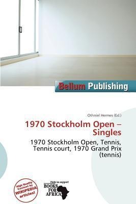 1970 Stockholm Open - Singles