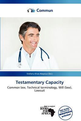 Testamentary Capacity