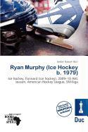 Ryan Murphy (Ice Hockey b. 1979)