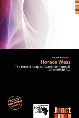 Horace Wass