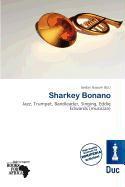 Sharkey Bonano