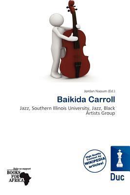 Baikida Carroll