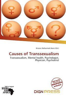 Causes of Transsexualism