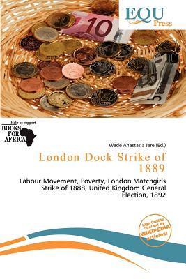 London Dock Strike of 1889