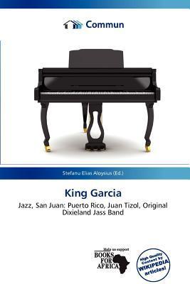King Garcia