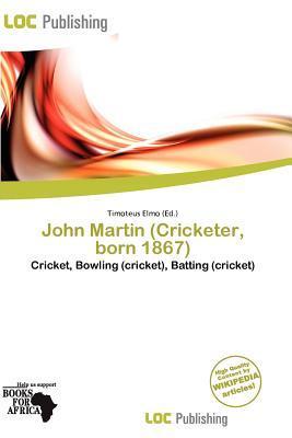 John Martin (Cricketer born 1867)