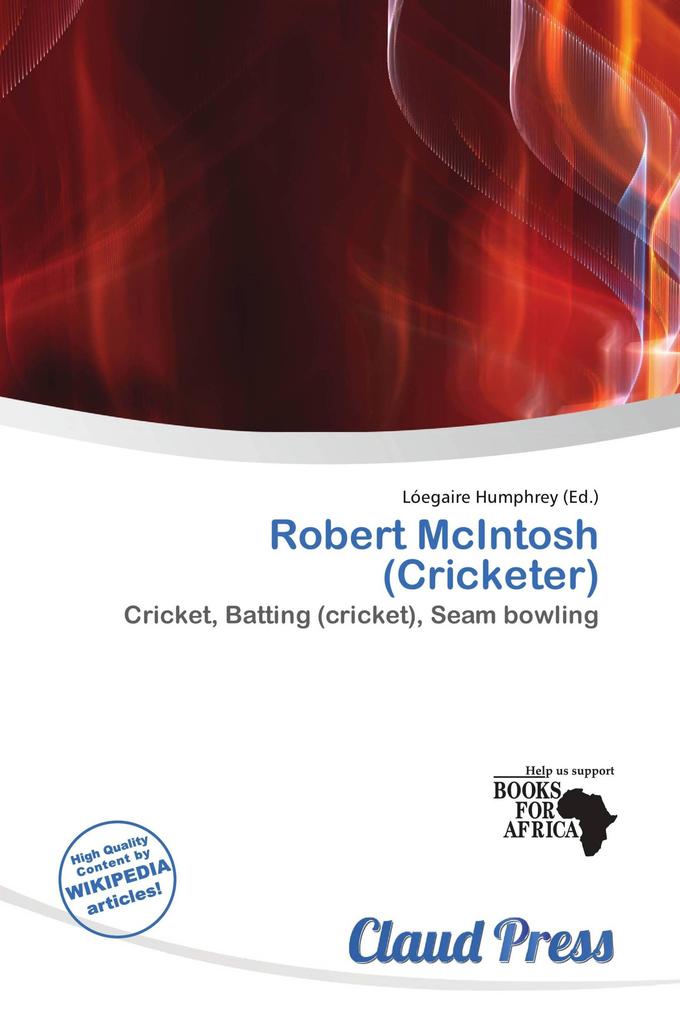 Robert McIntosh (Cricketer)