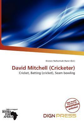 David Mitchell (Cricketer)