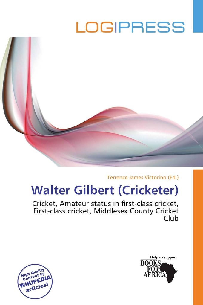 Walter Gilbert (Cricketer)