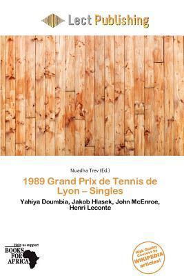 1989 Grand Prix de Tennis de Lyon - Singles