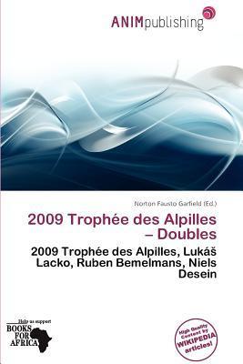 2009 Trophée des Alpilles - Doubles