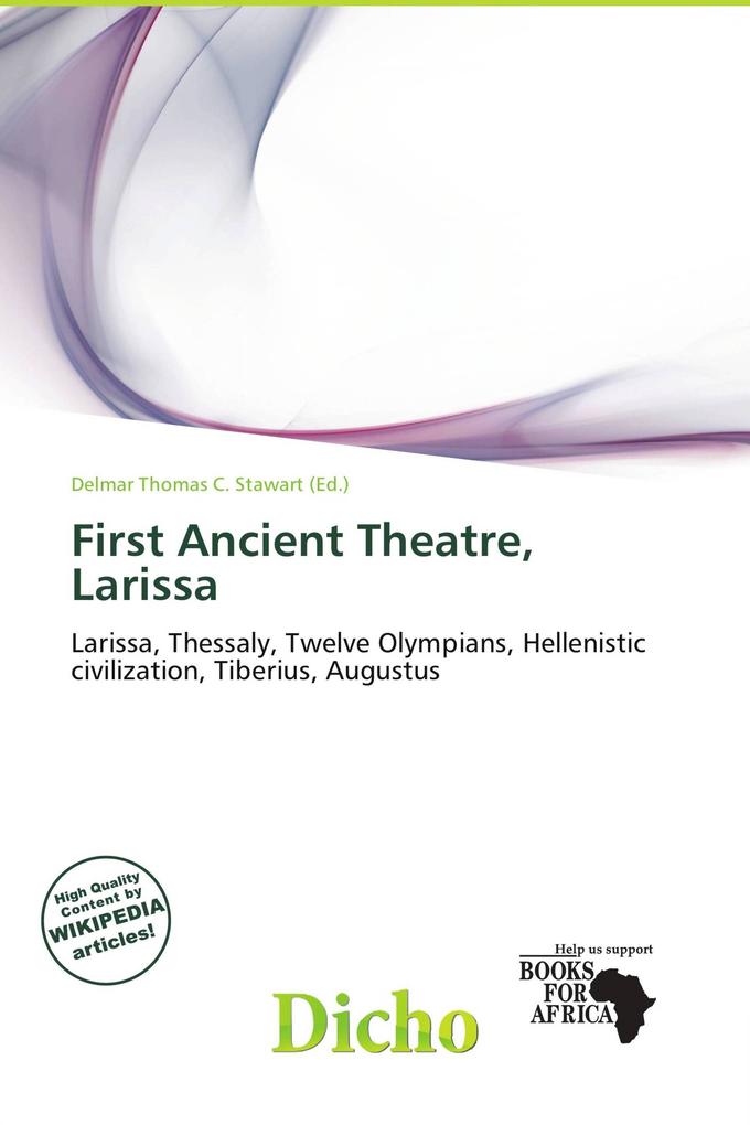 First Ancient Theatre Larissa