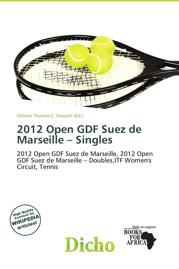 2012 Open GDF Suez de Marseille - Singles