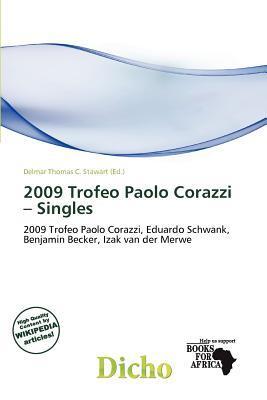 2009 Trofeo Paolo Corazzi - Singles
