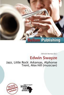 Edwin Swayze