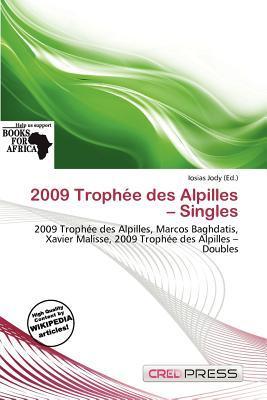 2009 Trophée des Alpilles - Singles