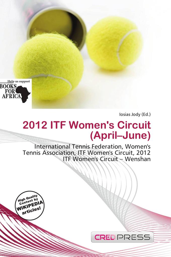 2012 ITF Women's Circuit (April-June)