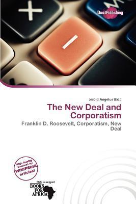 The New Deal and Corporatism