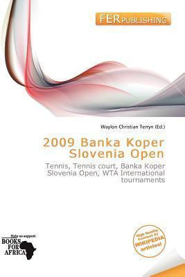 2009 Banka Koper Slovenia Open