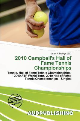 2010 Campbell's Hall of Fame Tennis Championships