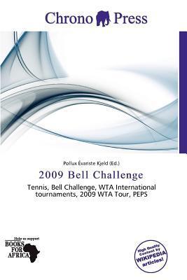 2009 Bell Challenge