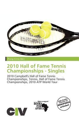 2010 Hall of Fame Tennis Championships - Singles