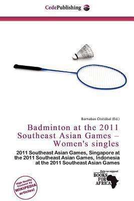 Badminton at the 2011 Southeast Asian Games - Women's singles
